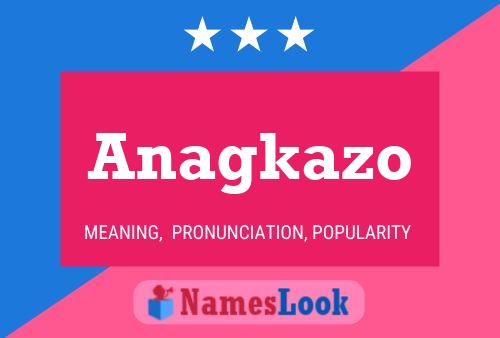 Anagkazo Name Poster