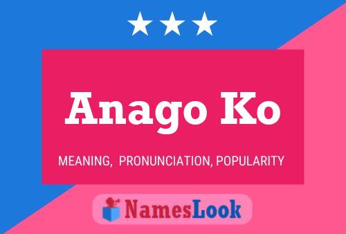 Anago Ko Name Poster