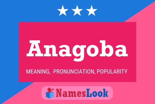 Anagoba Name Poster