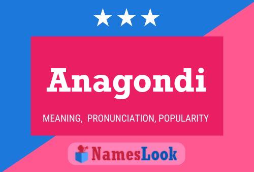 Anagondi Name Poster