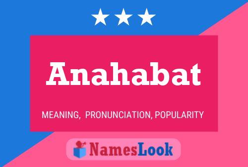 Anahabat Name Poster