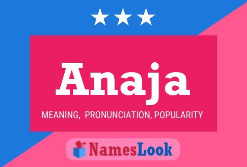 Anaja Name Poster