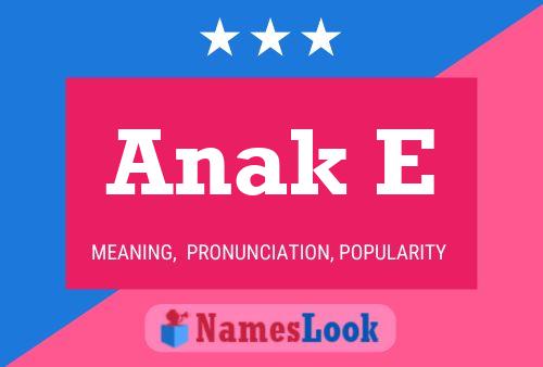 Anak E Name Poster