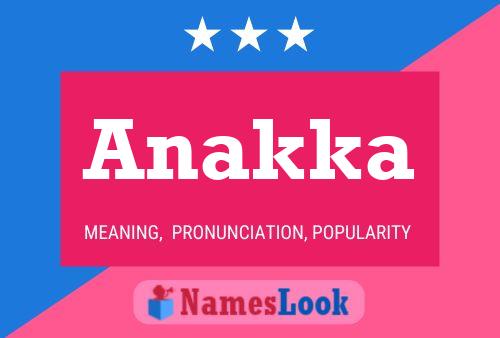 Anakka Name Poster