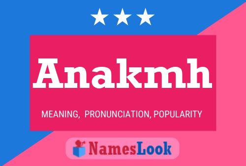 Anakmh Name Poster