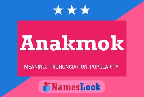 Anakmok Name Poster