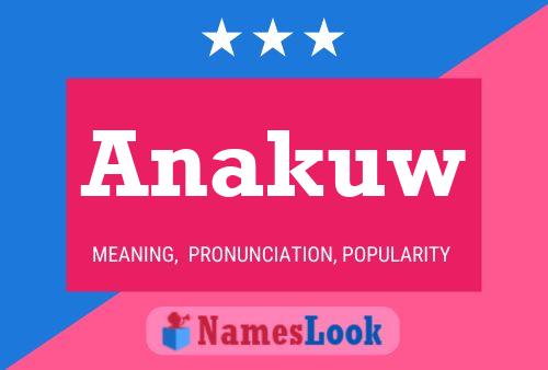 Anakuw Name Poster