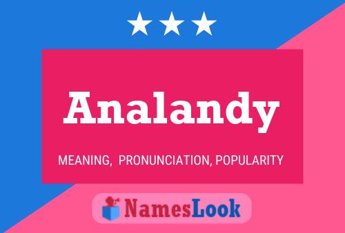 Analandy Name Poster