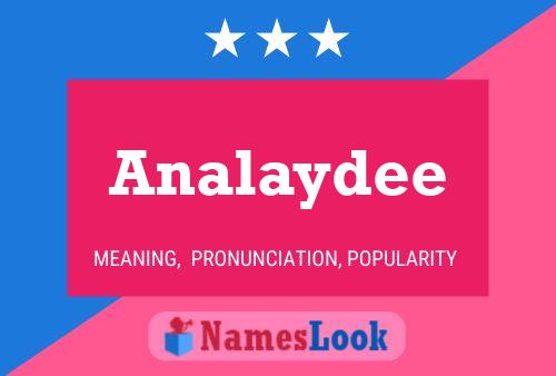 Analaydee Name Poster