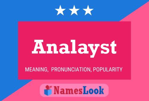 Analayst Name Poster