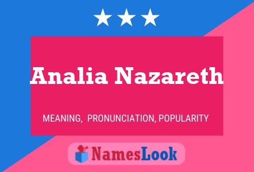 Analia Nazareth Name Poster