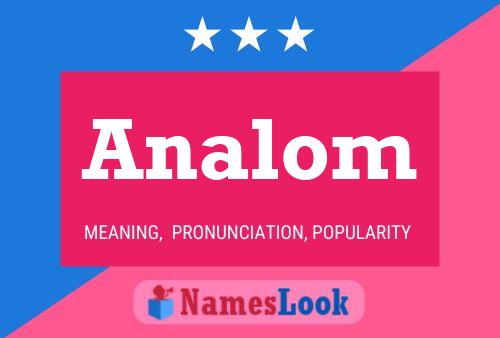 Analom Name Poster