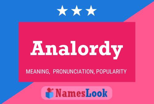 Analordy Name Poster