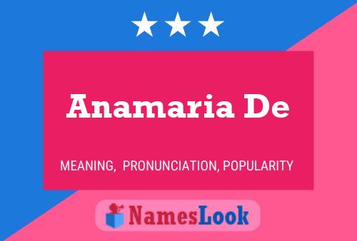 Anamaria De Name Poster