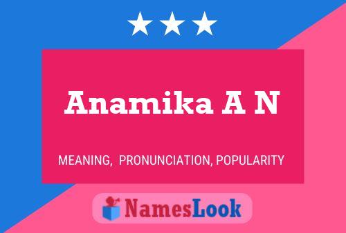 Anamika A N Name Poster