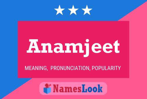 Anamjeet Name Poster