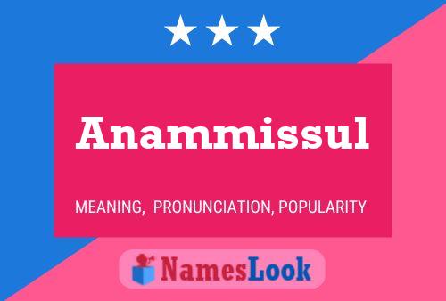 Anammissul Name Poster