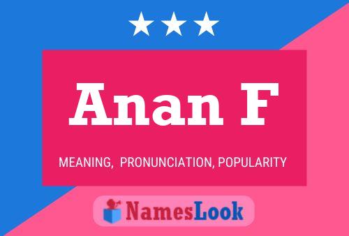 Anan F Name Poster