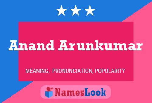 Anand Arunkumar Name Poster