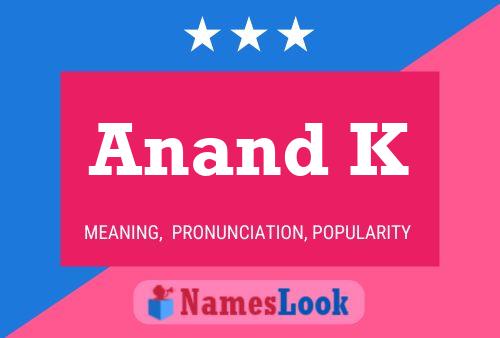 Anand K Name Poster