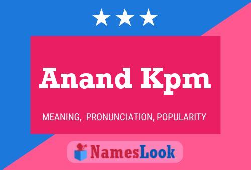 Anand Kpm Name Poster