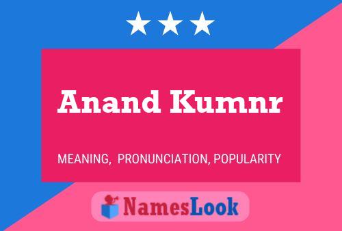 Anand Kumnr Name Poster