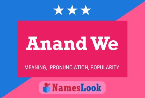 Anand We Name Poster