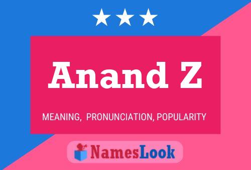 Anand Z Name Poster