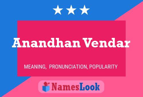 Anandhan Vendar Name Poster