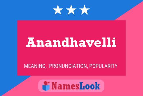 Anandhavelli Name Poster