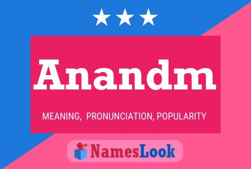 Anandm Name Poster