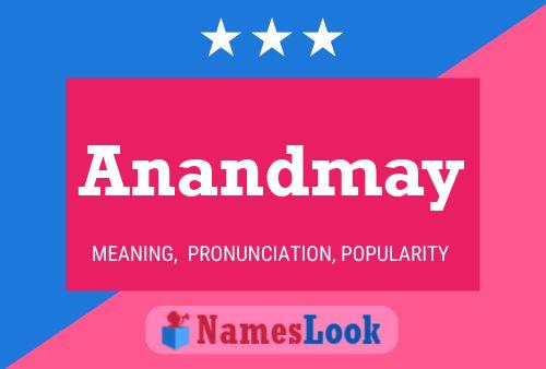 Anandmay Name Poster