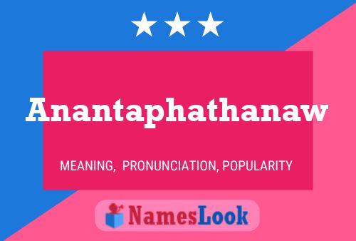 Anantaphathanaw Name Poster