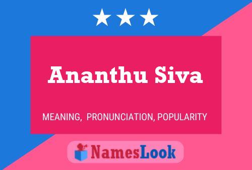 Ananthu Siva Name Poster