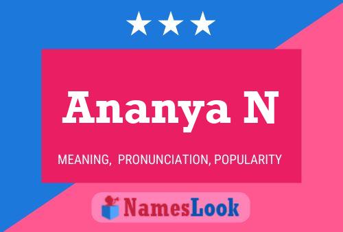 Ananya N Name Poster