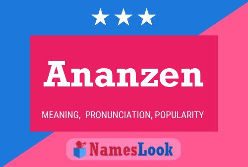 Ananzen Name Poster