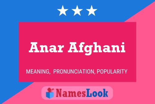 Anar Afghani Name Poster