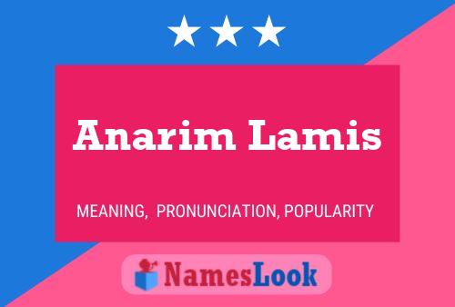 Anarim Lamis Name Poster