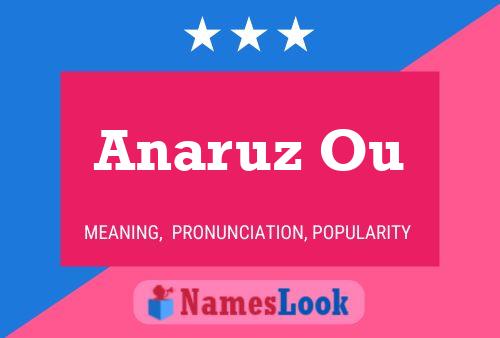 Anaruz Ou Name Poster