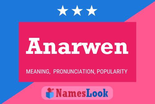 Anarwen Name Poster