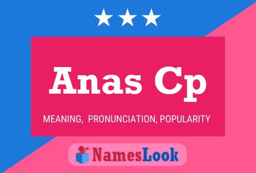 Anas Cp Name Poster