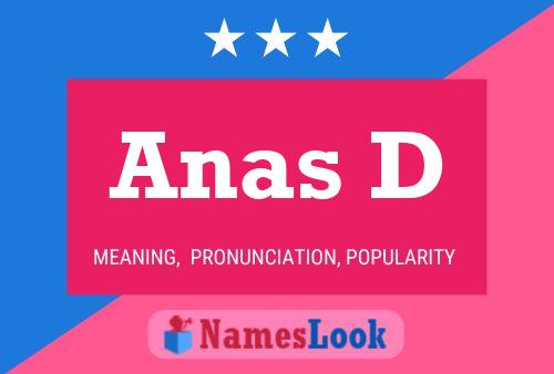 Anas D Name Poster