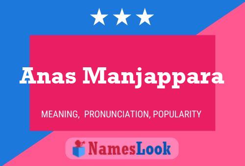 Anas Manjappara Name Poster