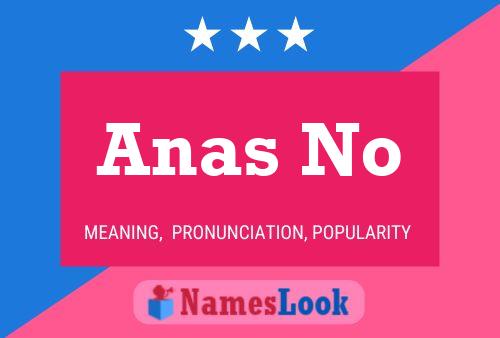 Anas No Name Poster