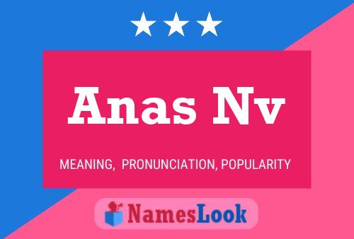 Anas Nv Name Poster