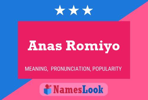 Anas Romiyo Name Poster