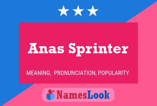 Anas Sprinter Name Poster