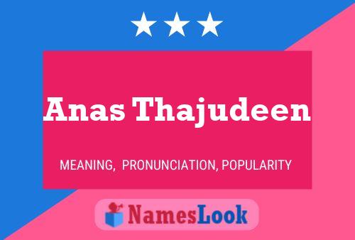 Anas Thajudeen Name Poster