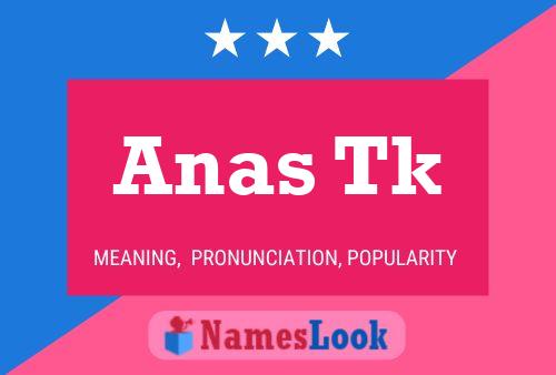 Anas Tk Name Poster