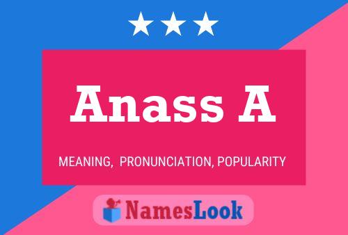 Anass A Name Poster